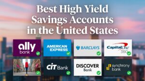 Best High Yield Savings Accounts in the United States
